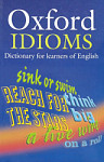 Oxford Idioms Dictionary for Learners of English